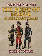 The Point Of Honor A Military Tale cover image