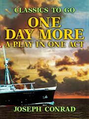 One day more a play in one act cover image