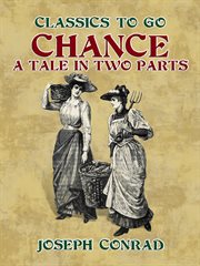 Chance : a tale in two parts : Complete Works, v. 2 cover image