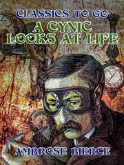 A cynic looks at life cover image