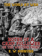 Notes of a camp follower on the western front cover image
