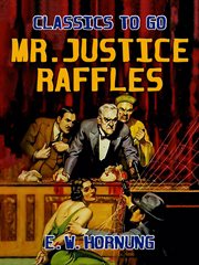 Mr. Justice Raffles cover image