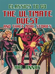 The ultimate quest and three more stories cover image