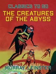 Creatures of the abyss cover image