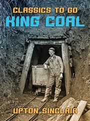 King Coal : a novel cover image