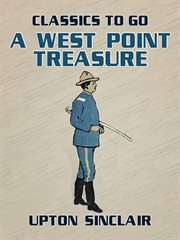 A West Point Treasure : Or, Mark Mallory's Strange Find cover image
