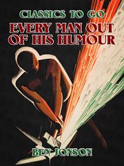Every man out of his humour cover image