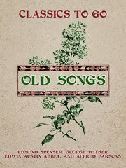 Old Songs : Classics To Go cover image