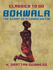 Bokwala, the story of a congo victim cover image