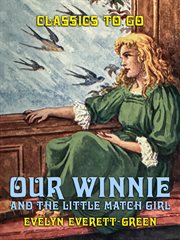 Our winnie, and the little match girl cover image