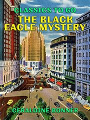 The Black Eagle mystery cover image