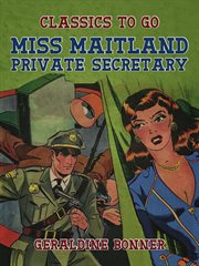 Miss Maitland, private secretary cover image