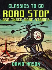 Road stop and three more stories cover image