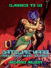 Dateline: mars and three more stories cover image