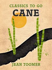 Cane : an authoritative text, backgrounds, criticism cover image