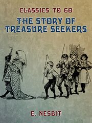 The story of treasure seekers cover image