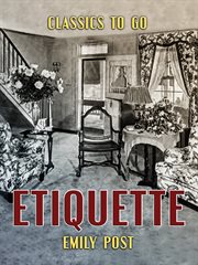 Etiquette : after Emily Post cover image
