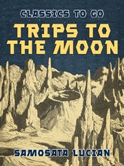 Trips to the Moon cover image