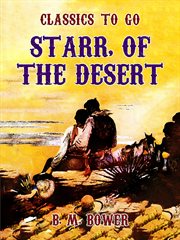 Starr, of the desert cover image