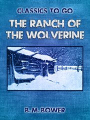 The ranch of the wolverine cover image