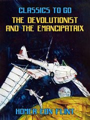 The devolutionist and the emancipatrix cover image