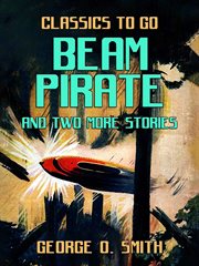 Beam pirate and two more stories cover image