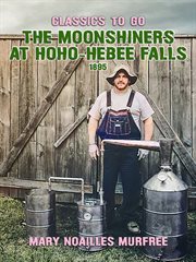 The moonshiners at hoho-hebee falls cover image