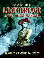 Leatherface a tale of old flanders cover image