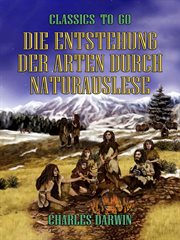 On the origin of species by means of natural selection, : or, The preservation of favoured races in the struggle for life cover image
