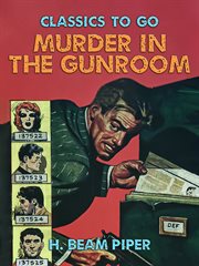 Murder in the gunroom cover image