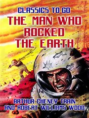 The man who rocked the earth cover image