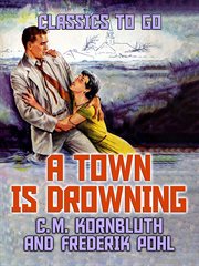 A town is drowning cover image