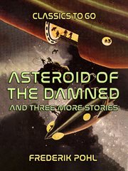 Asteroid of the damned and three more stories cover image