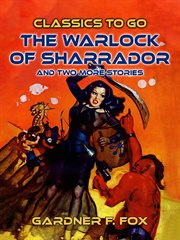 The warlock of sharrador and two more stories cover image