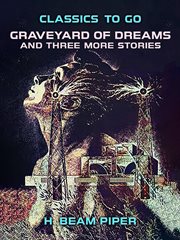 Graveyard of dreams and three more stories cover image