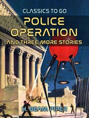Police operation and three more stories cover image