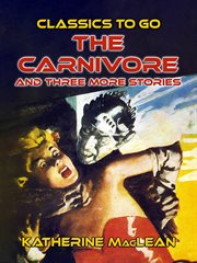 The carnivore and three more stories cover image