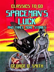 Spaceman's luck and three more stories cover image