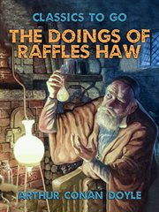 The doings of Raffles Haw cover image