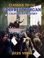 Godfrey morgan a californian mystery cover image