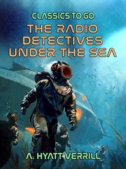 The radio detectives under the sea cover image