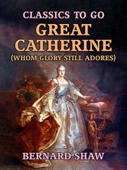 Great catherine (whom glory still adores) cover image