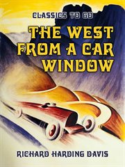 The West from a car-window cover image