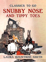 Snubby Nose and Tippy Toes cover image