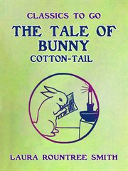 The tale of Bunny Cotton-Tail cover image