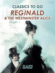 Reginald & the westminster alice cover image