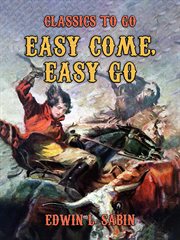 Easy come, easy go : Classics To Go cover image