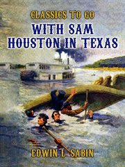 With sam houston in texas cover image