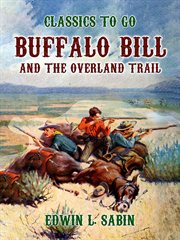 Buffalo bill and the overland trail cover image