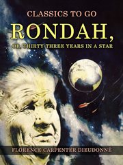 Rondah : or, Thirty-Three Years in a Star cover image